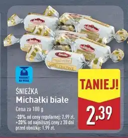 ALDI Cukierki michałki śnieżkowe Śnieżka oferta