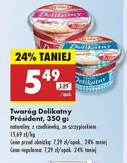 Biedronka Twaróg delikatny naturalny President oferta