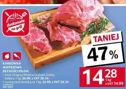 Selgros Karkówka wieprzowa bez kości Selgros oferta
