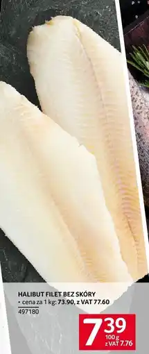 Selgros Halibut filet bez skóry Selgros oferta