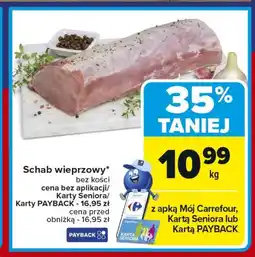 Carrefour Schab bez kości Carrefour oferta