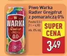 ALDI Piwo Warka Radler Grapefruit-Pomarańcz 0% oferta