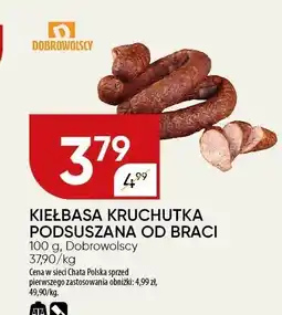 Chata Polska Kiełbasa kruchutka podsuszana od braci Dobrowolscy oferta