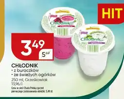 Chata Polska Chłodnik z buraczków/ze świeżych ogórków Grzeskowiak oferta