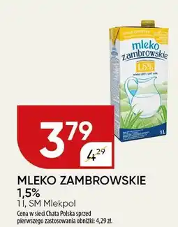 Chata Polska Mleko Zambrowskie 1,5% SM Mlekpol oferta