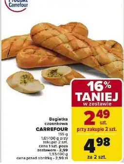 Carrefour Bagietka z masłem czosnkowym Carrefour oferta