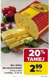 Carrefour Ser włoszczowski typu szwajcarskiego Włoszczowa oferta