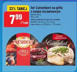 Polomarket Ser Camembert na grilla z sosem żurawinowym President oferta