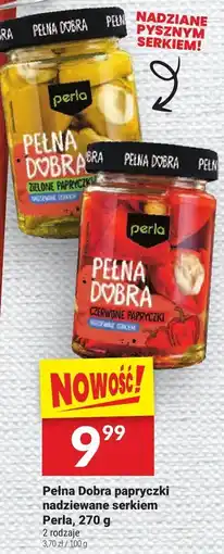 Twój Market Papryczki nadziewane serkiem Pełna Dobra Perła oferta