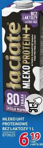 Selgros Mleko UHT proteinowe bez laktozy Laciate oferta