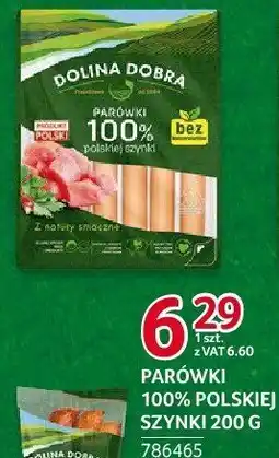 Selgros Parówki z polskiej szynki Dolina Dobra 200g oferta