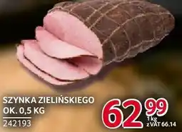 Selgros Szynka Zielińskiego Zielińscy oferta