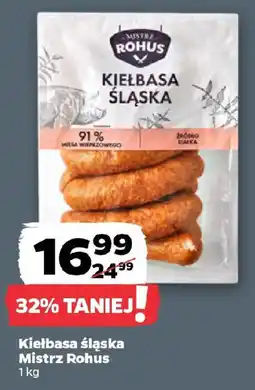 Netto Kiełbasa śląska Mistrz Rohus oferta