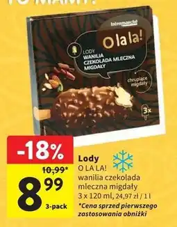 Intermarche Lody wanilia czekolada mleczna z migdałami Intermarche O La La! oferta