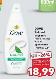 Kaufland Żel pod prysznic fresh care Dove oferta