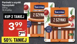Parówki z szynki Tarczyński