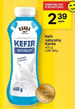 Delikatesy Centrum Kefir naturalny Kanka 400g oferta