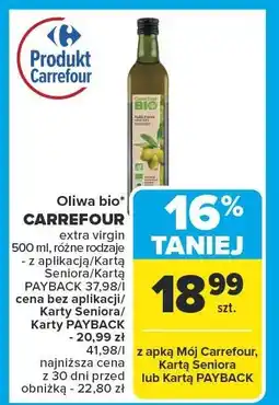 Carrefour Oliwa bio extra virgin 500 ml Carrefour oferta