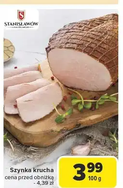 Carrefour Szynka krucha 100g Stanisławów oferta