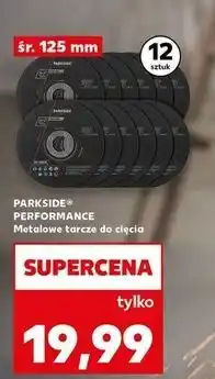 Kaufland Tarcze do cięcia 125 mm Parkside Performance oferta
