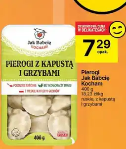 Delikatesy Centrum Pierogi ruskie z kapustą i grzybami Jak Babcię Kocham oferta