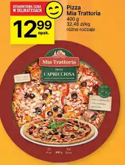 Delikatesy Centrum Pizza Mia Trattoria oferta