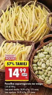 Biedronka Fasolka szparagowa na wagę oferta