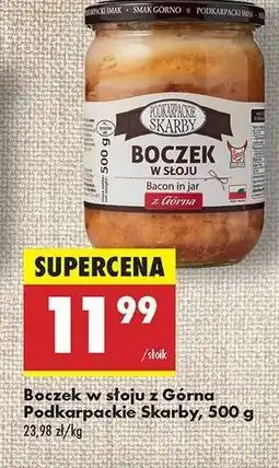 Biedronka Boczek w słoju z Górna Podkarpackie skarby , 500 g oferta