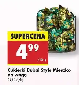 Biedronka Cukierki Dubai style Mieszko na wagę oferta