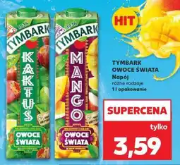 Kaufland TYMBARK OWOCE ŚWIATA oferta