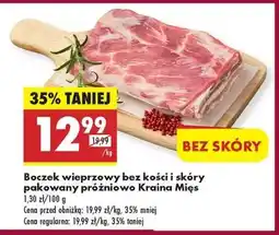 Biedronka Boczek wieprzowy bez kości i skóry pakowany próżniowo Kraina Mięs oferta