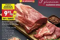 Biedronka Karkówka wieprzowa bez kości pakowana próżniowo Kraina Mięs oferta