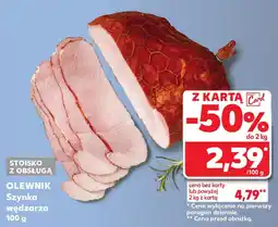 Kaufland Olewnik szynka wędzarza oferta