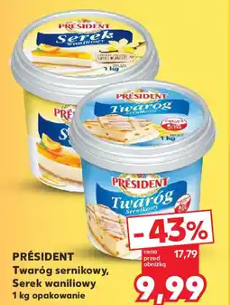 Kaufland Président twaróg sernikowy, serek waniliowy oferta
