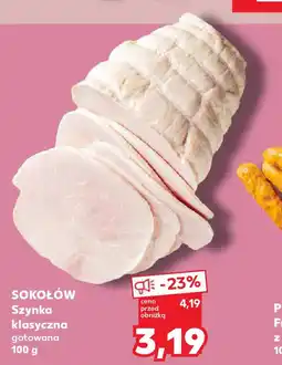 Kaufland Sokołów szynka klasyczna oferta
