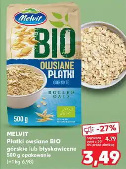 Kaufland Melvit płatki owsiane bio górskie lub błyskawiczne oferta