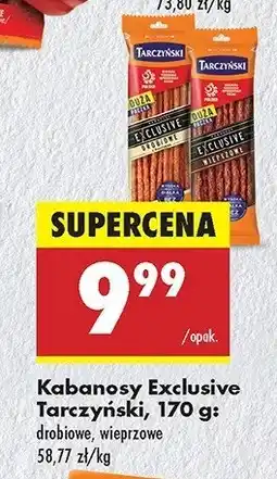 Biedronka Kabanosy wieprzowe Tarczyński exclusive oferta