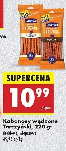 Biedronka Kabanosy wędzone drobiowe Tarczyński oferta