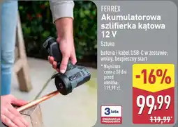ALDI Ferrex akumulatorowa szlifierka kątowa 12 v oferta