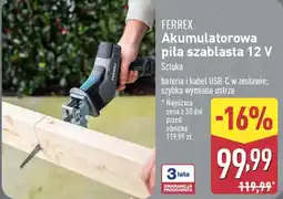 ALDI Ferrex akumulatorowa piła szablasta 12 v oferta