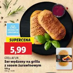 Lidl GRILL&FUN Ser wędzony na grilla z sosem żurawinowym oferta