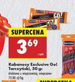 Biedronka Kabanos wieprzowy Tarczyński exclusive go! oferta