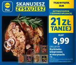 Lidl Karkówka wieprzowa w marynacie majerankowko-czosnkowej Grill and fun oferta