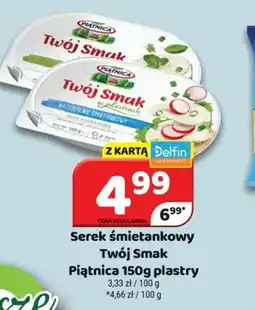 Delfin Serek śmietankowy Twój Smak Piątnica oferta