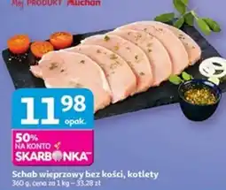 Auchan Schab wieprzowy bez kości, kotlety oferta