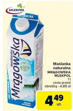 Carrefour Market Maślanka naturalna MRAGOWSKA MLEKPOL oferta