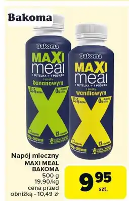 Carrefour Market Napój mleczny MAXI MEAL BAKOMA bananowy/waniliowy oferta