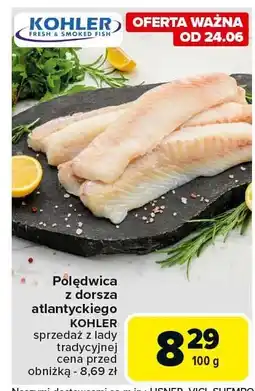 Carrefour Polędwica z dorsza atlantyckiego Kohler oferta