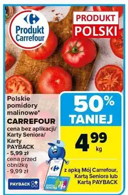 Carrefour Pomidory malinowe polskie Carrefour oferta