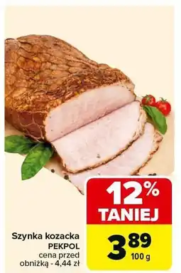 Carrefour Szynka kozacka PEKPOL oferta